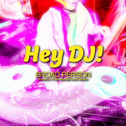 Hey DJ! Cover Art
