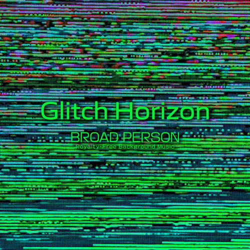 Glitch Horizon