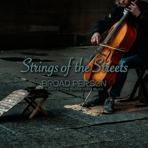 Strings of the Streets